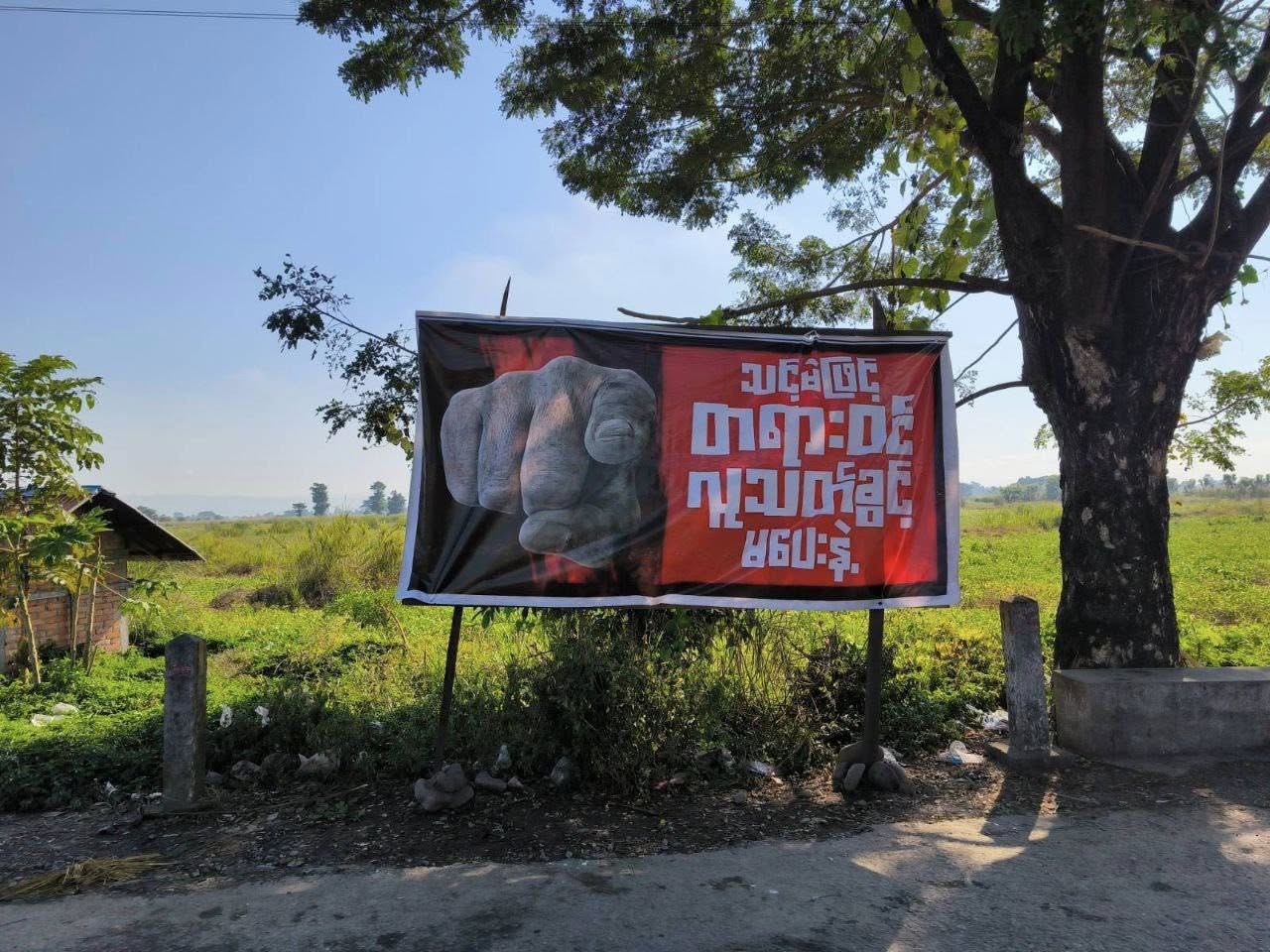 One of the anti-election signs posted on the Kalay-Tedim-Rih road (Photo: Facebook/Chin World)